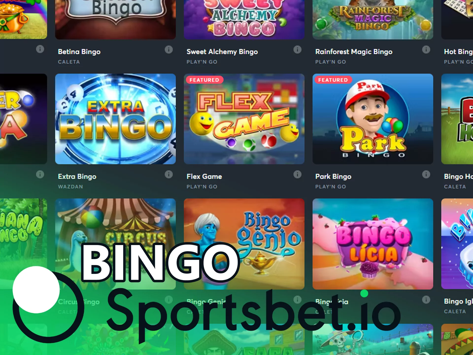 Sportsbet has also bingo games in its casino.